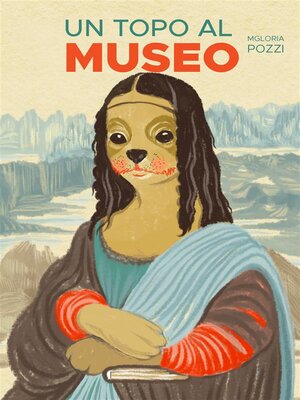 cover image of Un topo al museo